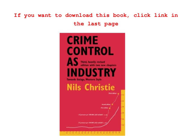 Crime control as industry pdf